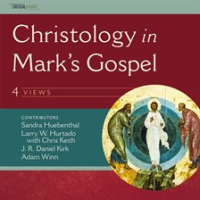Christology_in_Mark_s_Gospel__Four_Views